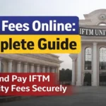 IFTM Fees Online 2026: IFTM University की फीस ऑनलाइन Check & Pay Complete Guide